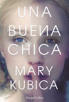 UNA BUENA CHICA.HARPER COLLINS