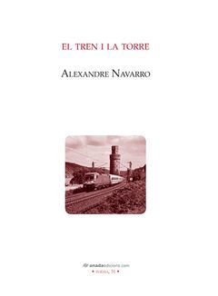 EL TREN I LA TORRE