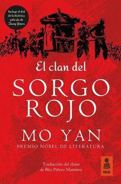 CLAN DEL SORGO ROJO,EL.KAILAS-INCLUYE DVD CON LA PELICULA-