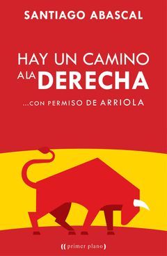 HAY UN CAMINO A LA DERECHA