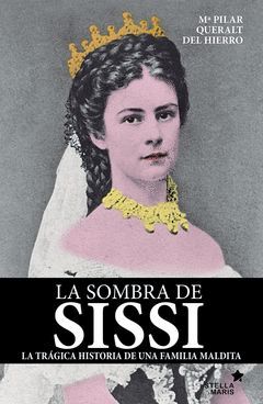 LA SOMBRA DE SISSÍ