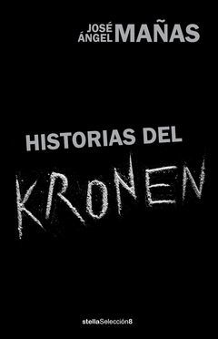 HISTORIAS DEL KRONEN.STELLA MARIS-RUST