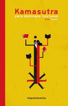KAMASUTRA PARA DOMINGOS LLUVIOSOS. IMPEDIMENTA- TD
