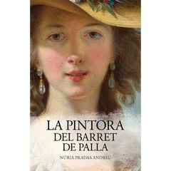 PINTORA DEL BARRET DE PALLA, LA