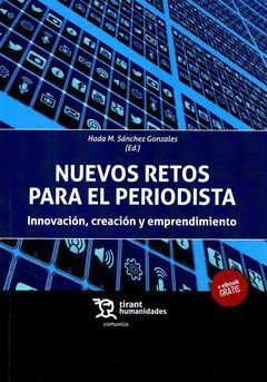 NUEVOS RETOS PARA EL PERIODISTA