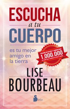 ESCUCHA A TU CUERPO.EDICION 25 ANIVERSARIO.SIRIO