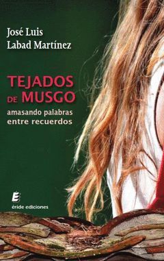 TEJADOS DE MUSGO