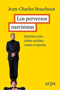 LOS PERVERSOS NARCISISTAS