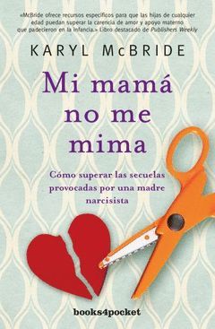 MI MAMÁ NO ME MIMA.BOOKS4POCKET-499