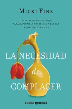 NECESIDAD DE COMPLACER, LA.BOOKS4POCKET