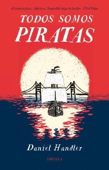 TODOS SOMOS PIRATAS.SIRUELA-JUV-RUST