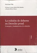 COLISION DE DEBERES EN EL DERECHO PENAL