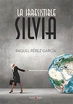 LA IRRESISTIBLE SILVIA