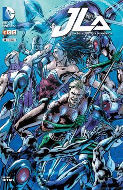 JLA: LIGA DE LA JUSTICIA DE AMÉRICA NÚM. 04