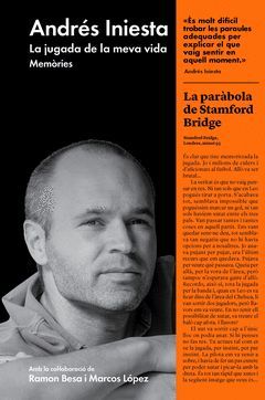JUGADA DE LA MEVA VIDA,LA.MEMORIES DE ANDRES INIESTA.MALPASO-DURA