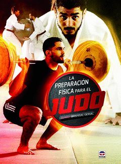 LA PREPARACION FISICA PARA EL JUDO