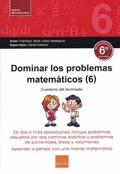 DOMINAR PROBLEMAS MATEMATICOS 6º (2017)