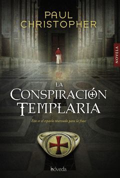 CONSPIRACIÓN TEMPLARIA,LA.BOVEDA-RUST