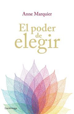 PODER DE ELEGIR, EL.LUCIÉRNAGA