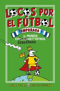LOCOS POR EL FUTBOL. TEMPORADA 1