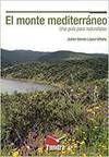 MONTE MEDITERRANEO UNA GUIA PARA NATURALISTAS