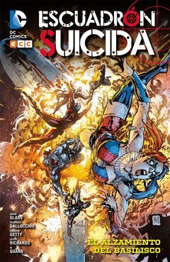 ESCUADRÓN SUICIDA-02. ALZAMIENTO DEL BASILISCO