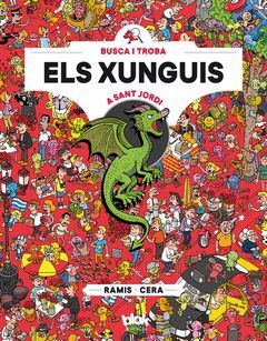 ELS XUNGUIS A SANT JORDI (COLECCIÓN LOS XUNGUIS)