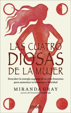 LAS CUATRO DIOSAS DE LA MUJER