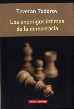LOS ENEMIGOS INTIMOS DE LA DEMOCRACIA- RUSTICA