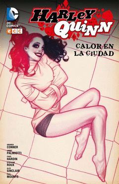 HARLEY QUINN-01.CALOR EN LA CIUDAD.ECC-COMIC