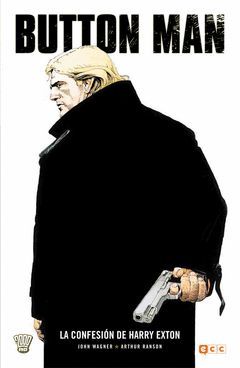 BUTTON MAN: LA CONFESIÓN DE HARRY EXTON