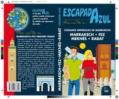 MARRAKECH-RABAT-FEZ-MEKNÉS.ESCAPADA AZUL.ED17.GAESA