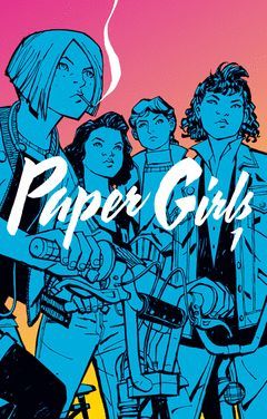 PAPER GIRLS TOMO Nº 01/04