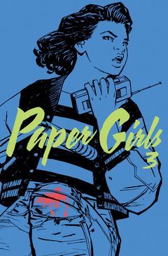 PAPER GIRLS Nº 03