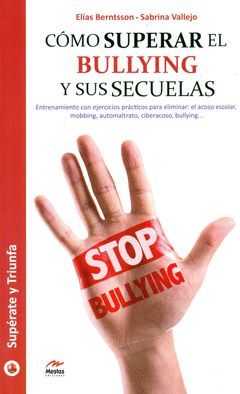 COMO SUPERAR EL BULLYING Y SUS SECUELAS