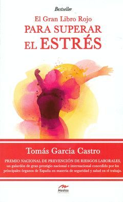 PARA SUPERAR EL ESTRES. EL GRAN LIBRO ROJO