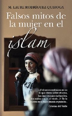 FALSOS MITOS DE LA MUJER EN EL ISLAM.ALMUZARA-RUST