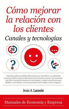 CÓMO MEJORAR LA RELACIÓN CON LOS CLIENTES