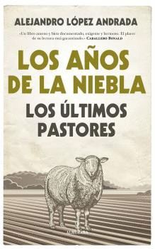 AÑOS DE NIEBLA, LOS