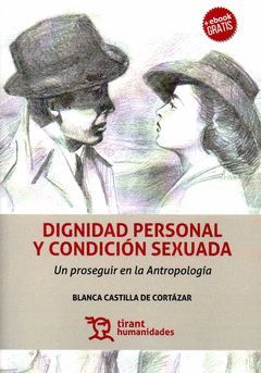 DIGNIDAD PERSONAL Y CONDICION SEXUADA