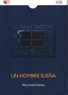 UN HOMBRE SUEÑA