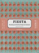 FIESTA - BRANDING AND IDENTITY FOR FESTIVALS