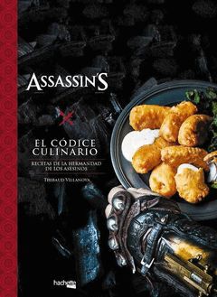 CODEX CULINAIRE ASSASSINS CREED