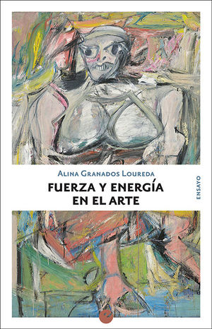 FUERZA Y ENERGIA EN EL ARTE