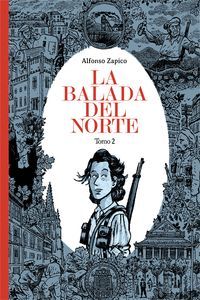 BALADA DEL NORTE,LA.TOMO-002.ASTIBERRI