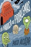 FABRICA DE PROBLEMAS,LA.CARAMBA-COMIC