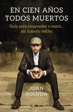 EN CIEN AÑOS TODOS MUERTOS.CONECTA-RUST