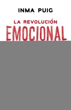 LA REVOLUCIÓN EMOCIONAL