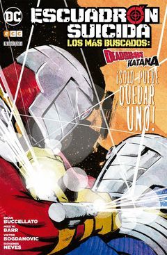 ESCUADRÓN SUICIDA: DEADSHOT/KATANA: LOS MÁS BUSCADOS 05