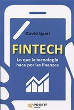 FINTECH LO QUE LA TECNOLOGIA HACE POR LAS FINANZAS